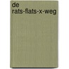 De Rats-flats-x-weg by Salah Naoura
