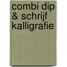COMBI Dip & schrijf kalligrafie by Unknown