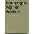 Bourgogne, wijn en weelde