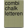 COMBI Chalk letteren door Onbekend
