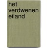Het verdwenen eiland by Preston