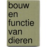 Bouw en functie van Dieren door Veerle Darras