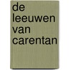 De leeuwen van Carentan by Volker Griesser