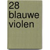 28 Blauwe violen door Nicole Godijn