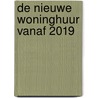 De nieuwe woninghuur vanaf 2019 door Pals