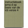 Instructieboek IPMA D op basis van de ICB versie 4 by Henny Portman