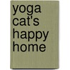Yoga Cat's Happy Home door Marciel Witteman