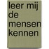 Leer mij de mensen kennen