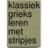 Klassiek Grieks leren met stripjes