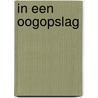 In een oogopslag by Jaimy Pijnen