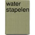 Water stapelen