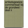 Artikelsgewijze commentaar bij de Grondwet - deel II by J. Velaers