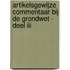 Artikelsgewijze commentaar bij de Grondwet - deel III