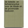 De beleids- en beheerscyclus voor de lokale en de provinciale besturen by S. Desmet