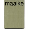 Maaike door Ria van de Walle