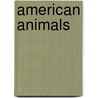 American Animals by Bart Layton
