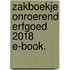 Zakboekje Onroerend Erfgoed 2018 E-Book.