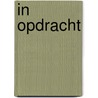 In opdracht door Wiel Kusters