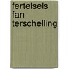 Fertelsels fan Terschelling door Kees Stada