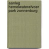 Aanleg hemelwaterafvoer park Zonnenburg by Coosje Koster