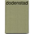 Dodenstad