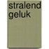 Stralend geluk