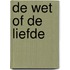 De wet of de liefde