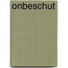 Onbeschut by Barbara Kingsolver