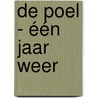 De Poel - één jaar weer by Jeroen Hermkens