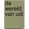 De wereld van UDI by Bouwe Koopal