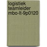 Logistiek teamleider MBO-LT-9P0120 door Onbekend