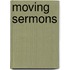 Moving Sermons
