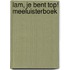 Lam, je bent top! Meeluisterboek