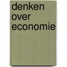 Denken over economie door Bas Haring