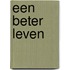 Een beter leven