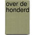 Over de honderd