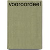 Vooroordeel by Jackie van Laren