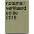 Notamail Verklaard. Editie 2019