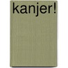 Kanjer! door Rein Wolters