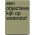 Een objectieve kijk op waterstof