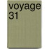 Voyage 31