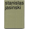 Stanislas Jasinski by Ewald Peters