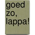 Goed zo, Lappa!
