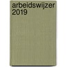 Arbeidswijzer 2019 by Unknown