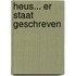 Heus... er staat geschreven