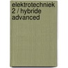 Elektrotechniek 2 / Hybride advanced by Electudevelopment