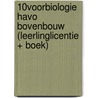 10voorBiologie havo bovenbouw (leerlinglicentie + boek) door Marijke Domis