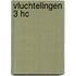 Vluchtelingen 3 HC
