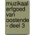 Muzikaal Erfgoed van Oostende - deel 3