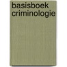 Basisboek criminologie door Emile Kolthoff
